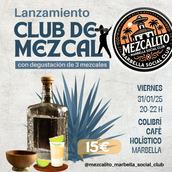 Cartel anunciando el club del mezcal que se imparten los viernes de 20pm a 22pm.